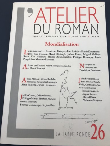 L'atelier du roman, numéro 26, Juin 2001.Mondialisation - 鹿島茂RIVE GAUCHE書店