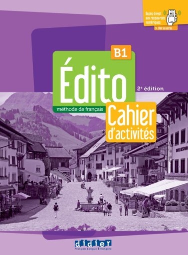 Edito B1 3e edition : Cahier d'activités + didierfle.app - Books Kinokuniya Tokyo