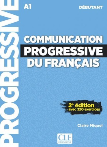 Communication progressive du français : débutant (A1) - Books Kinokuniya Tokyo