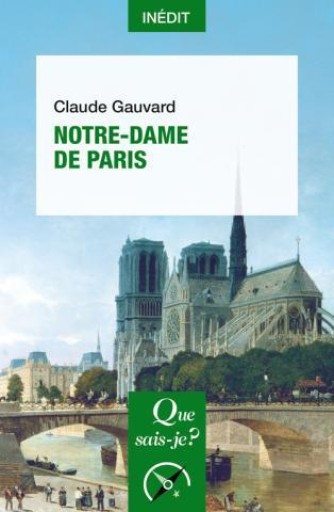 Notre-Dame de Paris (Que sais-je ?) - Books Kinokuniya Tokyo