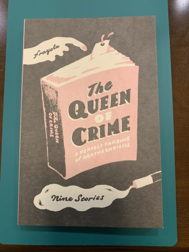 『THE QUEEN OF CRIME』A Perfect Fan Zine of Agatha Christie - Telemachus The Tapestry Cat