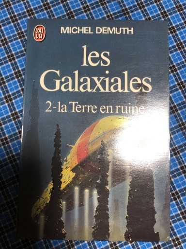 Les Galaxiales 2 la Terre en ruine - 鹿島茂RIVE GAUCHE書店