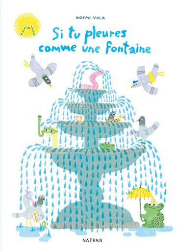 Si tu pleures comme une fontaine - Citron et Petit Loup       シトロン・プチルー