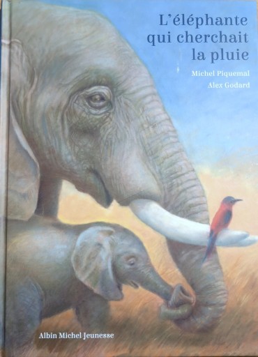 l‘Elephante qui cherchait la pluie - はしづめちよこ