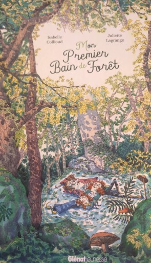 Mon premier bain de forêt - はしづめちよこ