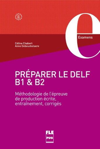PREPARER LE DELF B1 ET B2 - レ・シャ・ピートル