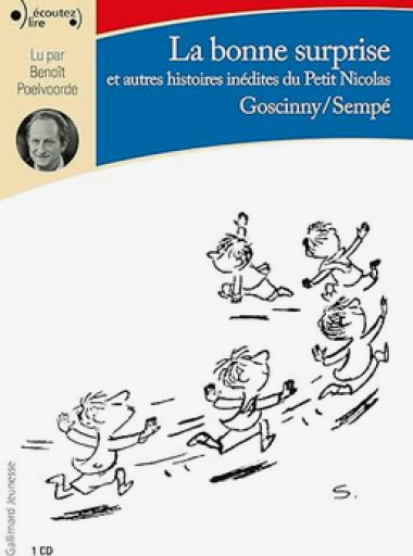 CDブック「LE PETIT NICOLAS : LA BONNE SURPRESE ET AUTRES HISTOIRES INEDITES」 - メゾン・プティ・ルナール / MAISON PETIT RENARD