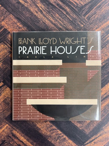 Frank Lloyd Wright's Prairie Houses（Wright at a Glance Series） - Ehon House Parade