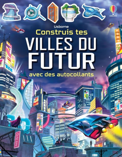 Construis tes villes du futur - Citron et Petit Loup       シトロン・プチルー