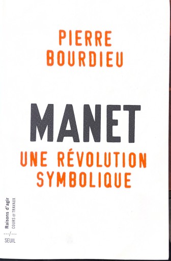 Manet, Une Revolution Symbolique. Cours - 澤田直の本棚（RIVE GAUCHE店）