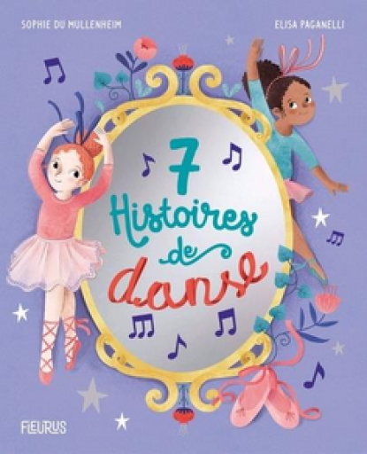 絵本「7 histoires de danse 」9782215163954 - メゾン・プティ・ルナール / MAISON PETIT RENARD