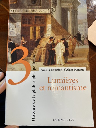 Histoire de la philosophie politique, tome 3 : Lumières et romantisme - 澤田直の本棚（RIVE GAUCHE店）
