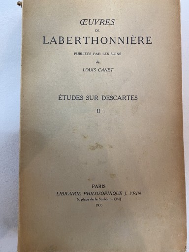 Oeuvres de Laberthonnière. Etudes sur Descartes. Tomes ll - 澤田直の本棚（RIVE GAUCHE店）