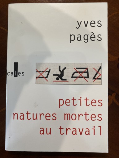 Petites natures mortes au travail: Récits（VERTICALES）（French Edition） - 澤田直の本棚（RIVE GAUCHE店）