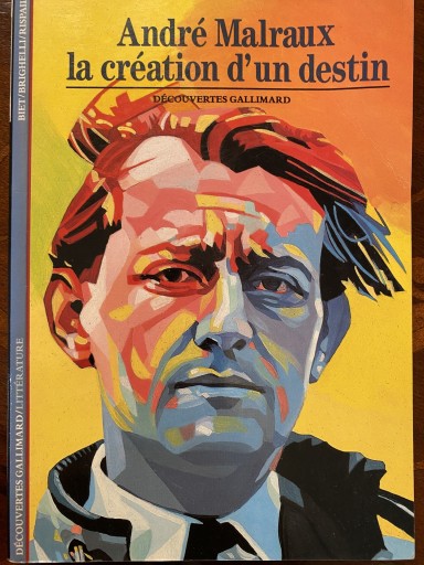 Malraux la creation d'un destin - 澤田直の本棚（RIVE GAUCHE店）