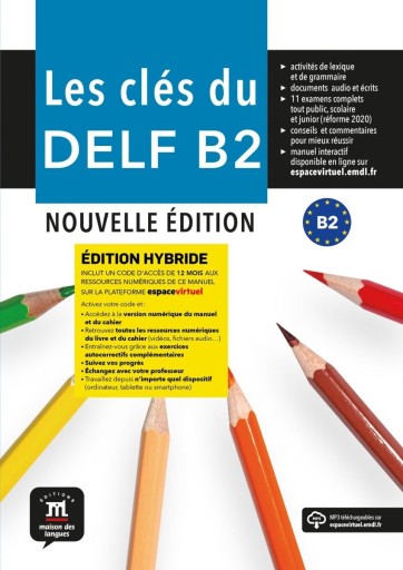 Les cles du DELF B2 : Livre de l'eleve (Edition Hybride) - Books Kinokuniya Tokyo