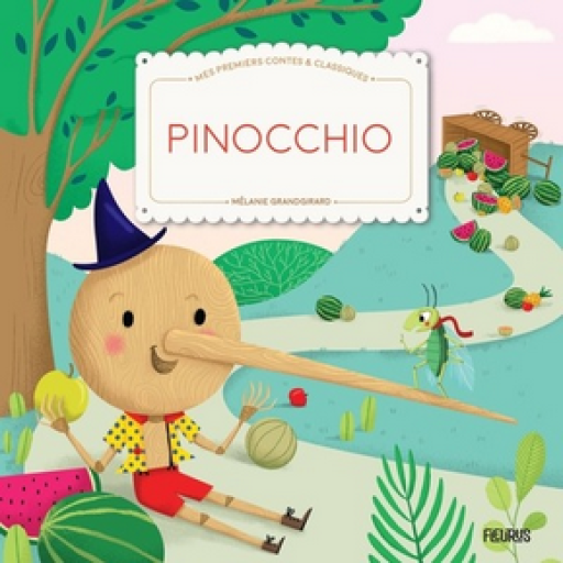 絵本「Pinocchio」9782215192053 - メゾン・プティ・ルナール / MAISON PETIT RENARD