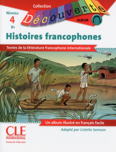 Histoires francophones - Livre + CD audio - レ・シャ・ピートル