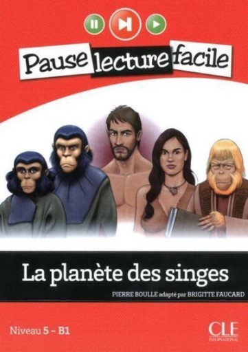 La planète des singes niveau B1 - レ・シャ・ピートル