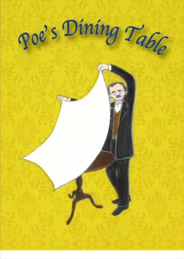 Poe’s Dining Table - ポーの館