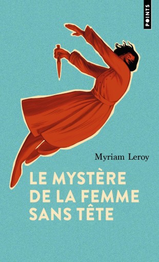 Le Mystère de la femme sans tête - Books Kinokuniya Tokyo