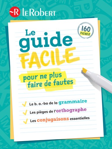Le guide facile pour ne plus faire de fautes - レ・シャ・ピートル
