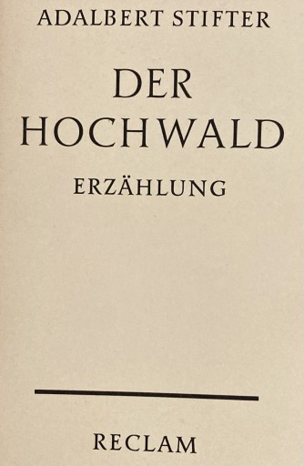 ADALBERT STIFTER DER HOCHWALD ERZÄHLUNG（ドイツ語） - ドイツ文学（原書）古書