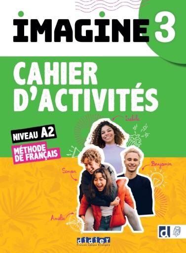 Imagine 3, A2 : Cahier d'activities - Books Kinokuniya Tokyo