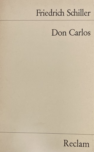 Friedrich Schiller Don Carlos（ドイツ語） - ドイツ文学（原書）古書