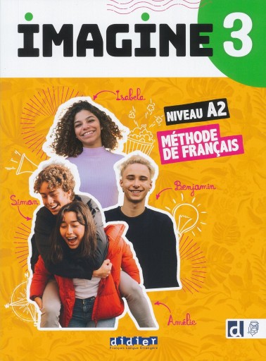 Imagine 3, A2 : Livre de l'eleve - Books Kinokuniya Tokyo