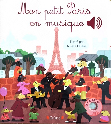 Mon petit Paris en musique - Librairie P'tits Pas