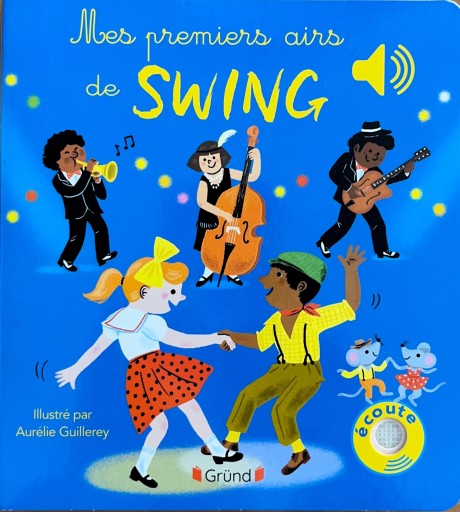 Mes premiers airs de SWING - Librairie P'tits Pas