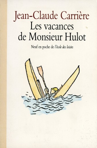 Les Vacances de Monsieur Hulot / Jean-Claude Carrière - Librairie Le Film