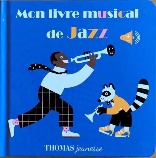 Mon livre musical de Jazz - Librairie P'tits Pas