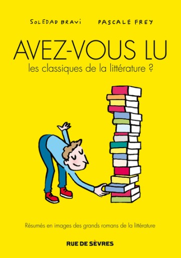 Avez-vous lu les classiques de la littérature ? - Tome 1 - レ・シャ・ピートル