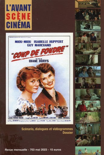 l'Avant-Scène Cinéma n° 703 Coup de foudre 女ともだち ディアーヌ・キュリス - Librairie Le Film