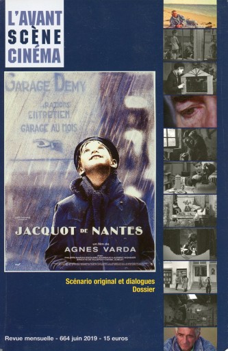 l'Avant-Scène Cinéma n° 664 Jacquot de Nantes ジャック・ドゥミの少年期 アニエス・ヴァルダ - Librairie Le Film