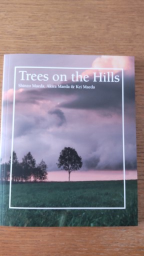 Trees on the Hills - かこらん牧場