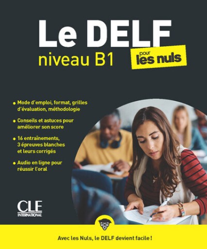Le DELF pour les nuls niveau B1 - レ・シャ・ピートル