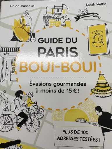 Guide du Paris boui-boui: Le tour du monde au coin de ma rue - Librairie Mosu
