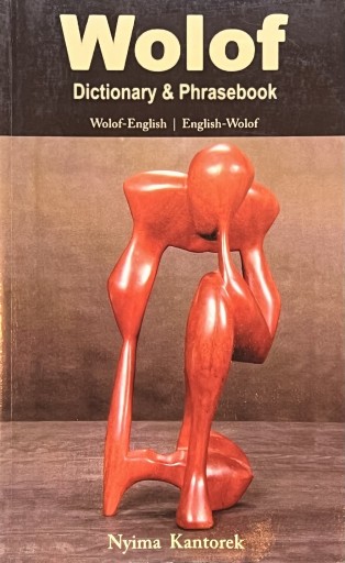 🇸🇳 Wolof-English/English-Wolof Dictionary & Phrasebook - 熱帯書店