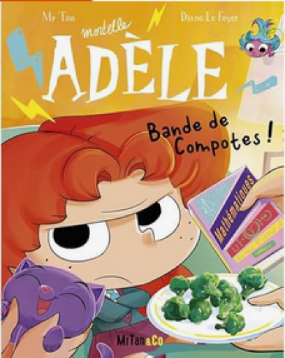 バンドデシネ「Mortelle Adèle - Tome 22」 - メゾン・プティ・ルナール / MAISON PETIT RENARD