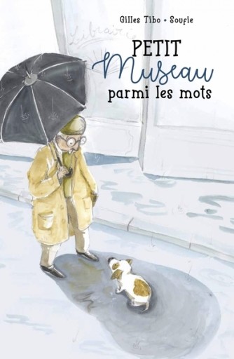 Petit Museau parmi les mots - レ・シャ・ピートル