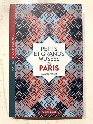 Petits et grands musées de Paris - Asinus Books