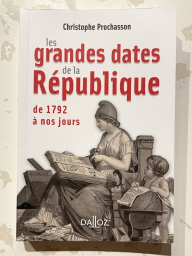 Les grandes dates de la République - Asinus Books