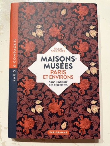 Maisons-musées Paris & environs - Asinus Books