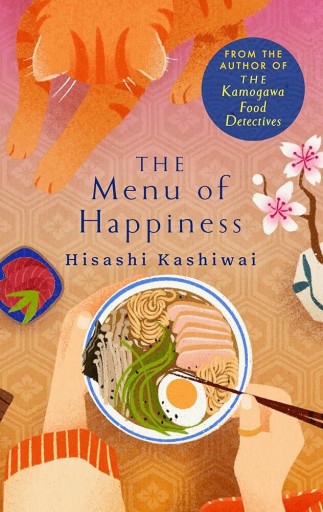 The Menu of Happiness - Featherheart Books