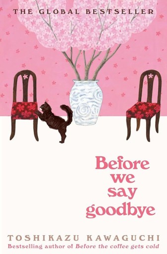 Before We Say Goodbye - Featherheart Books