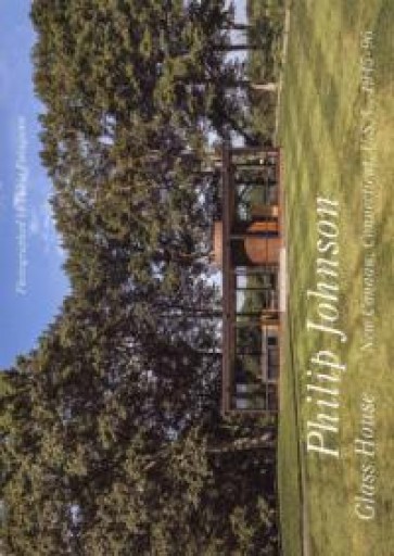世界現代住宅全集 19 フィリップ・ジョンソン グラス・ハウス - 岸リューリSOLIDA書店